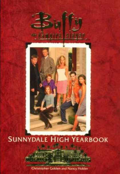 Buffy the Vampire Slayer Books - The Sunnydale High Yearbook Buffy The Vampire Slayer