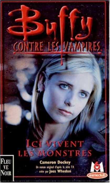 Buffy the Vampire Slayer Books - Buffy contre les vampires, tome 22 : Ici vivent les monstres