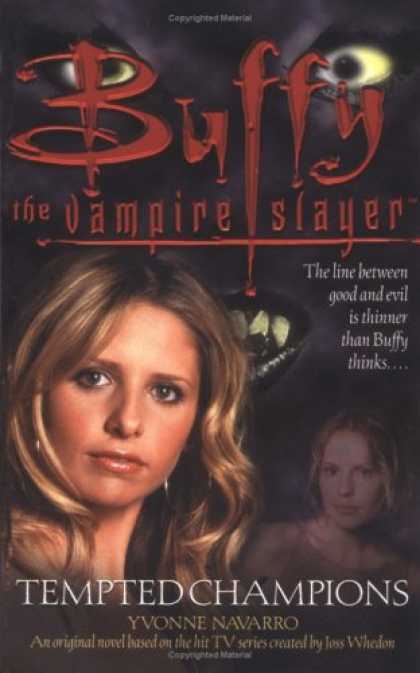 Buffy the Vampire Slayer Books - Tempted Champions (Buffy the Vampire Slayer)