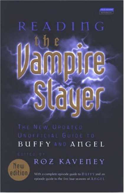 Buffy the Vampire Slayer Books - Reading the Vampire Slayer: The Complete, Unofficial Guide to 'Buffy' and 'Angel