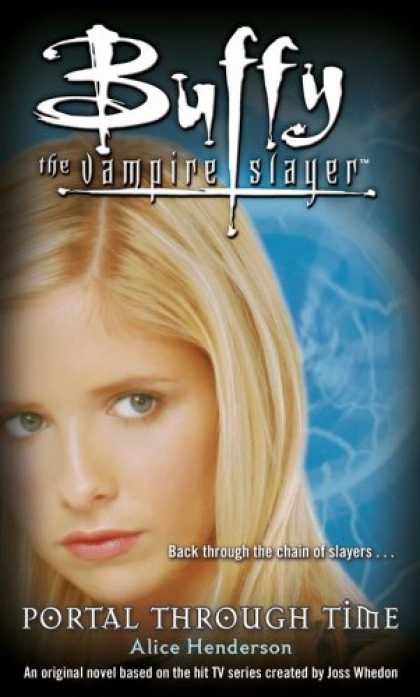 Buffy the Vampire Slayer Books - Portal Through Time (Buffy the Vampire Slayer)