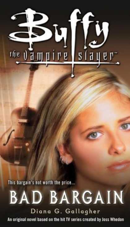 Buffy the Vampire Slayer Books - Bad Bargain (Buffy the Vampire Slayer)