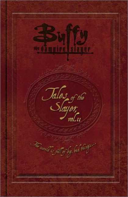 Buffy the Vampire Slayer Books - Tales of the Slayer, Volume 2 (Buffy the Vampire Slayer)