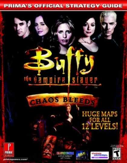 Buffy the Vampire Slayer Books - Buffy the Vampire Slayer: Chaos Bleeds (Prima's Official Strategy Guide)