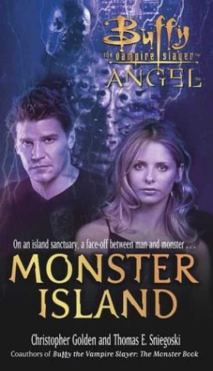Buffy the Vampire Slayer Books - Monster Island (Buffy the Vampire SlayerAngel)
