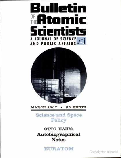 Bulletin of the Atomic Scientists - March 1967
