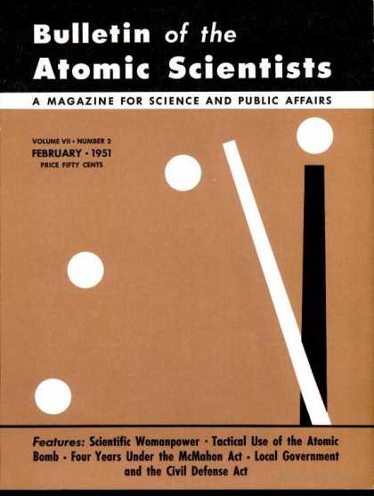 Bulletin of the Atomic Scientists - February 1951