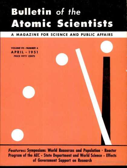 Bulletin of the Atomic Scientists - April 1951