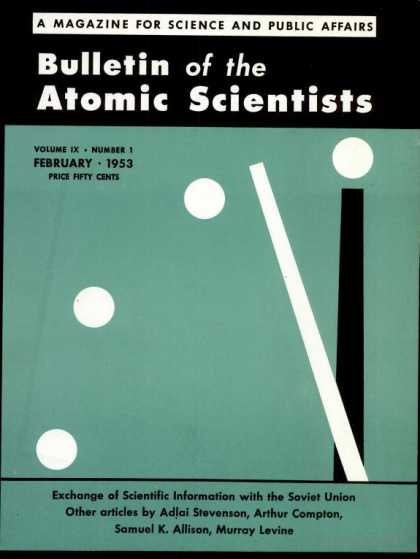 Bulletin of the Atomic Scientists - February 1953