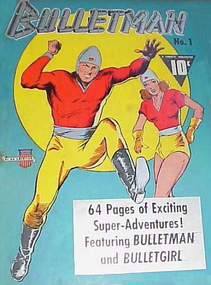 Bulletman 1 - Super-adventures - Featuring - Shorts - Exciting - Pages