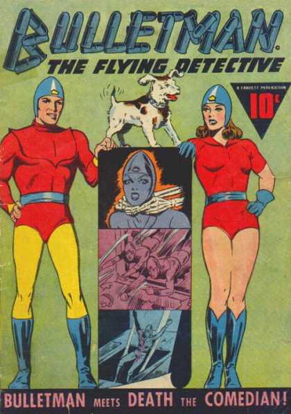 Bulletman 14 - Dog - Comedian - The Flying Detective - Red Shirts - Blue Hats