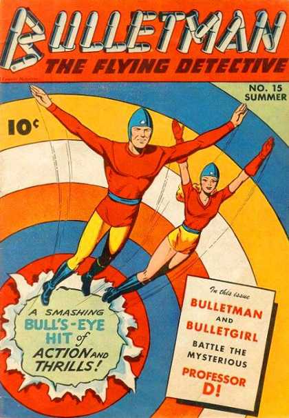 Bulletman 15 - Bulls-eye - Professor D - Smashing - Mysterious - Action