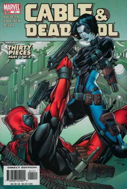Cable & Deadpool 11 - Marvel - Nicieza - Zircher - Thirty Pieces - Direct Edition