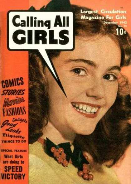 Calling All Girls 13 - Largest Circulation Magazine For Girls - December - Speed Victory - Good Looks - Fashions