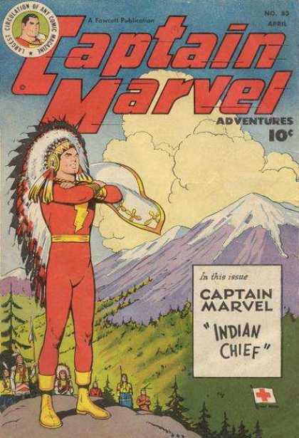 Captain Marvel Adventures 83 - Indian Chief - Head Dress - Feathers - Red Cross - Mountains - Clarence Beck