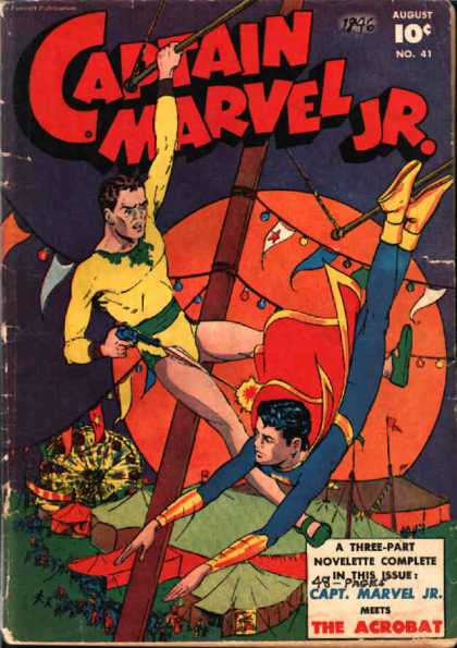 Captain Marvel Jr. 41 - Circus - Trapeeze - Gun - Super Hero - The Acrobat