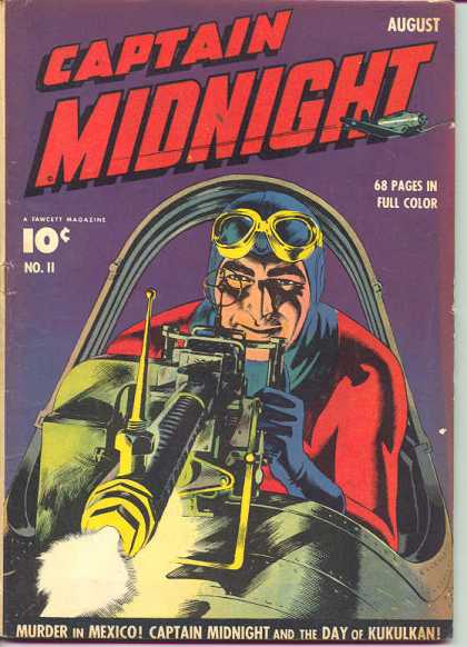 Captain Midnight 11 - Murder In Mexico - Day Of Kukulkan - Airplane - Aviator - Full Color