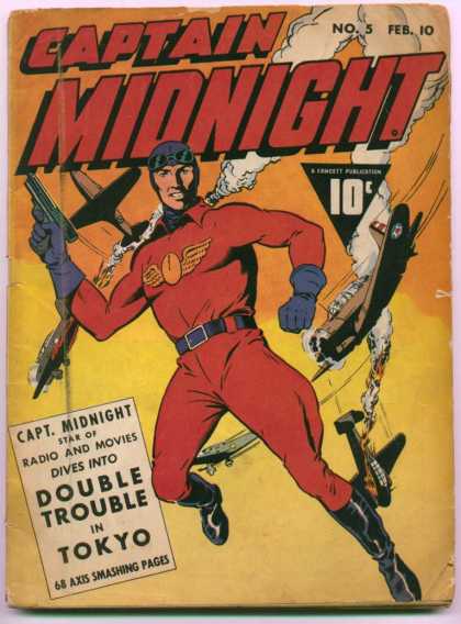 Captain Midnight 5 - No 5 - Feb 10 - Double Trouble - In Tokyo - 68 Axis Smashing Pages