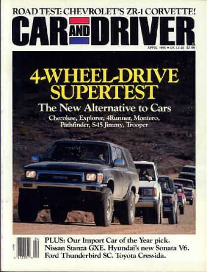 Car and Driver - April 1990