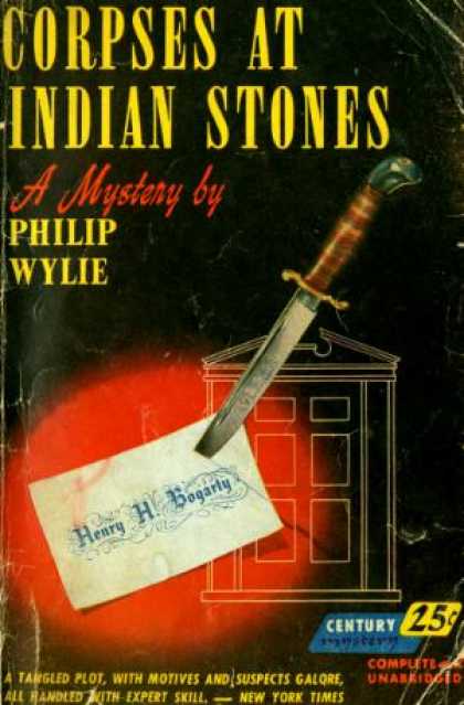 Century Books - Corpses at Indian Stones - Philip Wylie