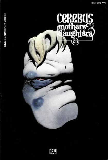 Cerebus 170 - Mothers U0026 Daughters - Black And White - Covered Face - Bruise - Blonde Hair - Dave Sim
