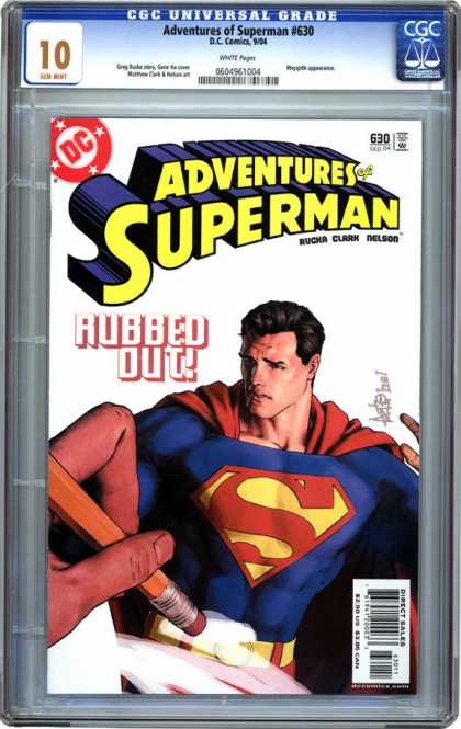 CGC 10 Comics - Adventures of Superman #630 (CGC) - Superman - Rubbed Out - Eraser - Hand - Pencil