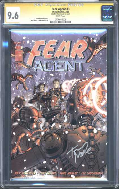 CGC Graded Comics - Fear Agent #3 (CGC) - Fear Agent - Rick Remender - Tony Moore - Mike Manly - Lee Loughrige