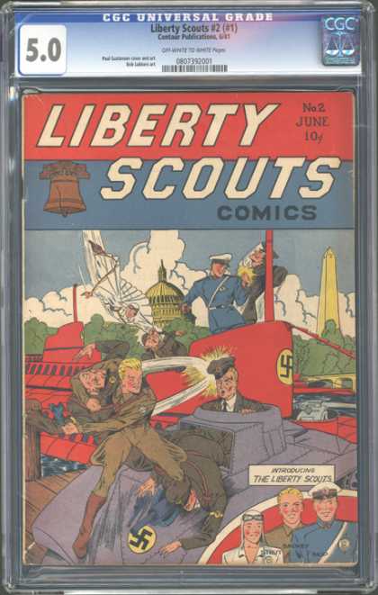 CGC Graded Comics - Liberty Scouts #2 (#1) (CGC) - Swastika - Submarine - Washington Dc - The Whitehouse - Clouds