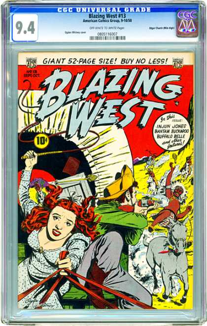 CGC Graded Comics - Blazing West #13 (CGC) - Blazing West - Giant 52-page Size - Buy No Less - Battle - Gun