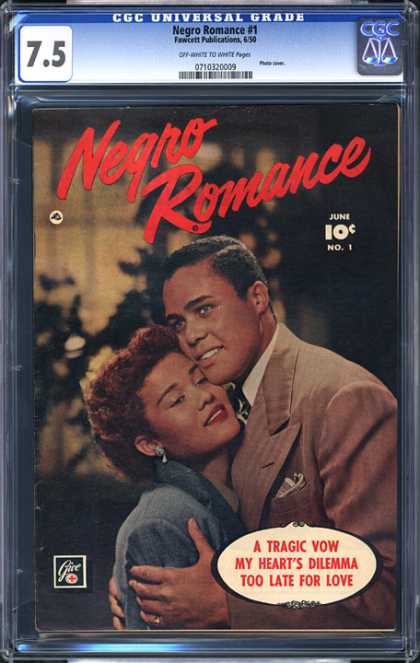 CGC Graded Comics - Negro Romance #1 (CGC) - A Tragic Vow - My Hearts Dilemma - Too Late For Love - Emrace - Smiles