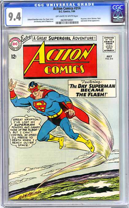 CGC Graded Comics - Action Comics #314 (CGC) - Superman - The Flash - Supergirl - The Day Superman Became The Flash - Krypton