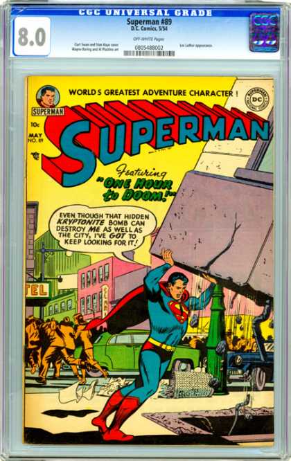 CGC Graded Comics - Superman #89 (CGC) - One Hour To Doom - Greatest Adventures - Chapters Of Superman - Holding Up A Building - Kryptonite Bomb