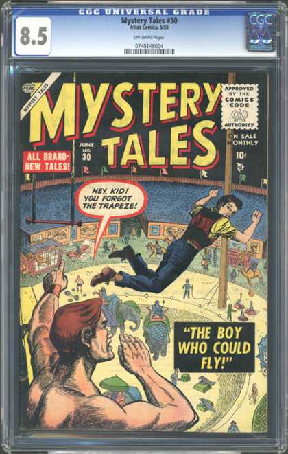 CGC Graded Comics - Mystery Tales #30 (CGC) - The Boy Who Could Fly - All Brand New Tales - Hey - Kid You Forgot The Trapeze - Ground
