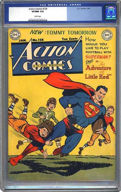 CGC Graded Comics - Action Comics #128 (CGC) - 128 - Superman - Play Football With Superman - The Adventure Of Little Red - Tommy Tomorrow
