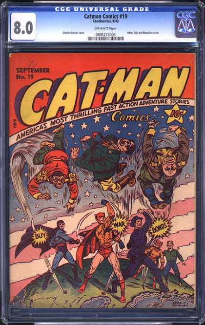 CGC Graded Comics - Catman Comics #19 (CGC) - Cat Man - Stars - Stripes - Earth - Buy War Bonds