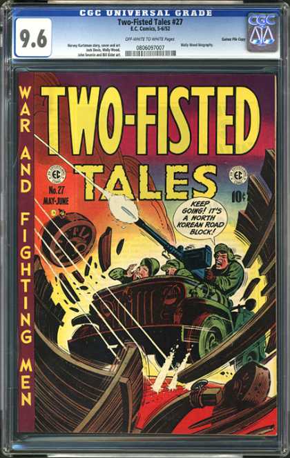 CGC Graded Comics - Two-Fisted Tales #27 (CGC) - War And Fighting Men - Speech Bubble - 10 Cents - Weapon - Car