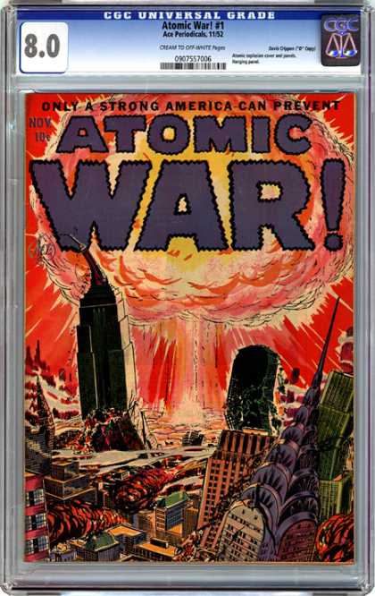CGC Graded Comics - Atomic War! #1 (CGC) - Atomic War - Action - Bomb - Destruction - Fight