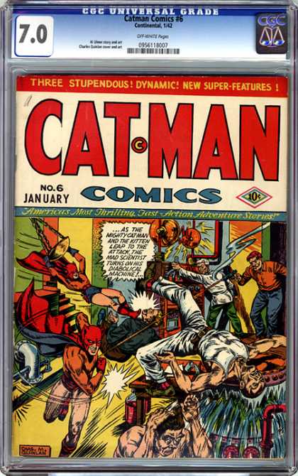 CGC Graded Comics - Catman Comics #6 (CGC) - No 6 - January - 10 Cents - Three Stupendous - Dynamic