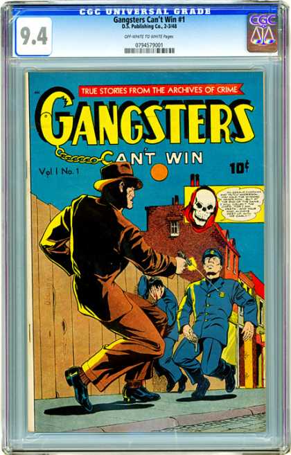 CGC Graded Comics - Gangsters Can't Win #1 (CGC) - Gangsters - Cops - Crime - Cant Win - Gangs