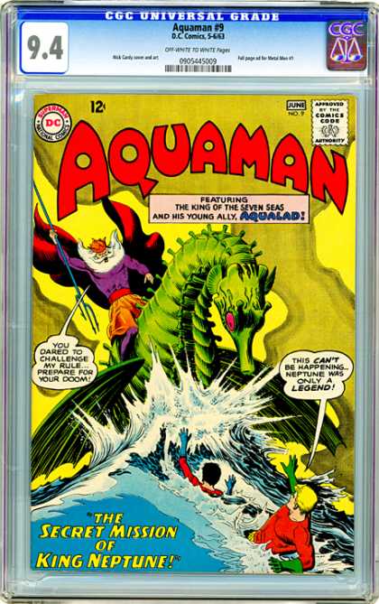 CGC Graded Comics - Aquaman #9 (CGC) - Aquaman - Aqualad - Dc Comics - The Secret Mission Of King Neptune - The King Of The Seven Seas