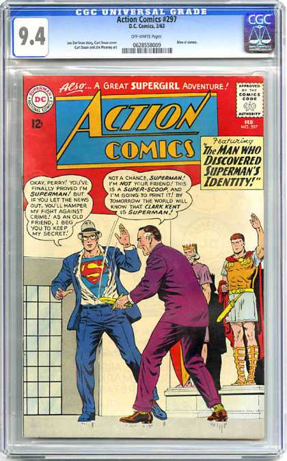 CGC Graded Comics - Action Comics #297 (CGC) - Perry White - Discovered - Secret Identity - Superman - Clark Kent