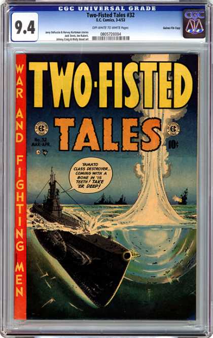CGC Graded Comics - Two-Fisted Tales #32 (CGC) - Submarine - Ocean - Explosion - Warships - Dark Skies