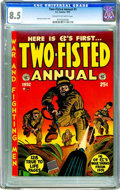 CGC Graded Comics - Two-Fisted Annual #1 (CGC) - Here Is Eds Firsttwo-fisted Annual - Soldier - Gun - Bullet Shot - Combat