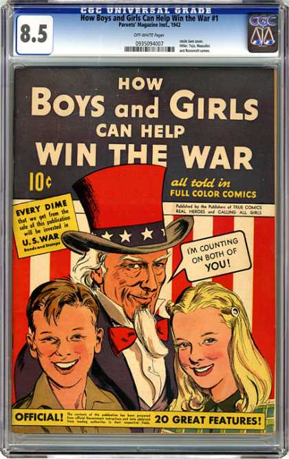 CGC Graded Comics - How Boys and Girls Can Help Win the War #1 (CGC) - How Boys And Girls Can Help Win The War - Uncle Sam - American Flag - Blonde Girl - Brown Haired Boy