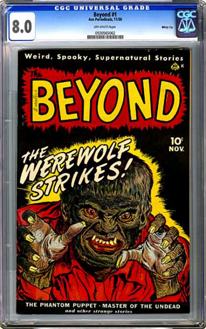 CGC Graded Comics - Beyond #1 (CGC) - Where Goes The Werewolf - Moonshine - Hairy Horror - Leering Lyconthrope - Full Moon Fun
