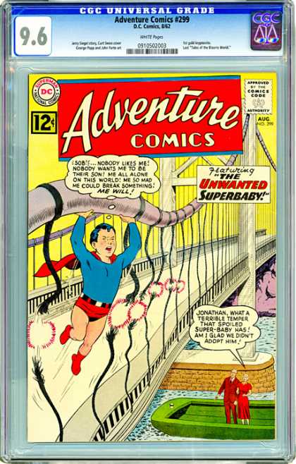 CGC Graded Comics - Adventure Comics #299 (CGC) - The Unwanted Superbaby - Bridge - Crying - Cape - Strength