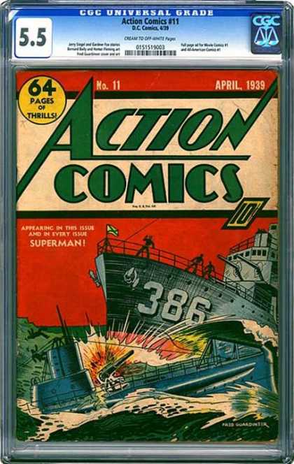 CGC Graded Comics - Action Comics #11 (CGC) - Action Comics - 64 Pages Of Thrills - Ship - Submarine - Superman