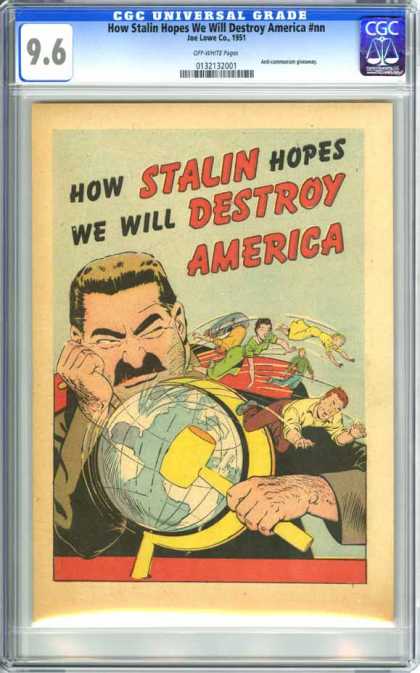 CGC Graded Comics - How Stalin Hopes We Will Destroy America #nn (CGC) - Stalin - Hammer - Yellow - Globehand On Face