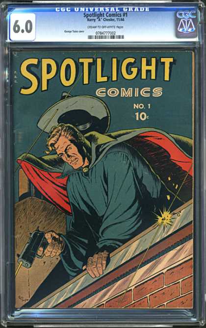 CGC Graded Comics - Spotlight Comics #1 (CGC) - Spotlight - Cowboy Hat - Red And Black Cape - Grapple Hook - Brick Wall