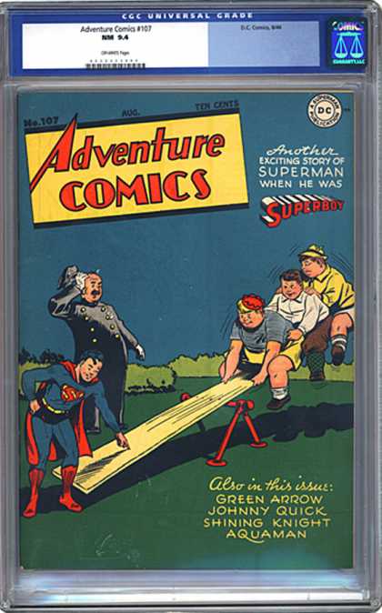 CGC Graded Comics - Adventure Comics #107 (CGC) - Teeter Totter - Gee Superboy And Three Big Boys - How Is He Doing That - When Superman Was A Youngster - Is That The Same Suit Youre Wearing Now